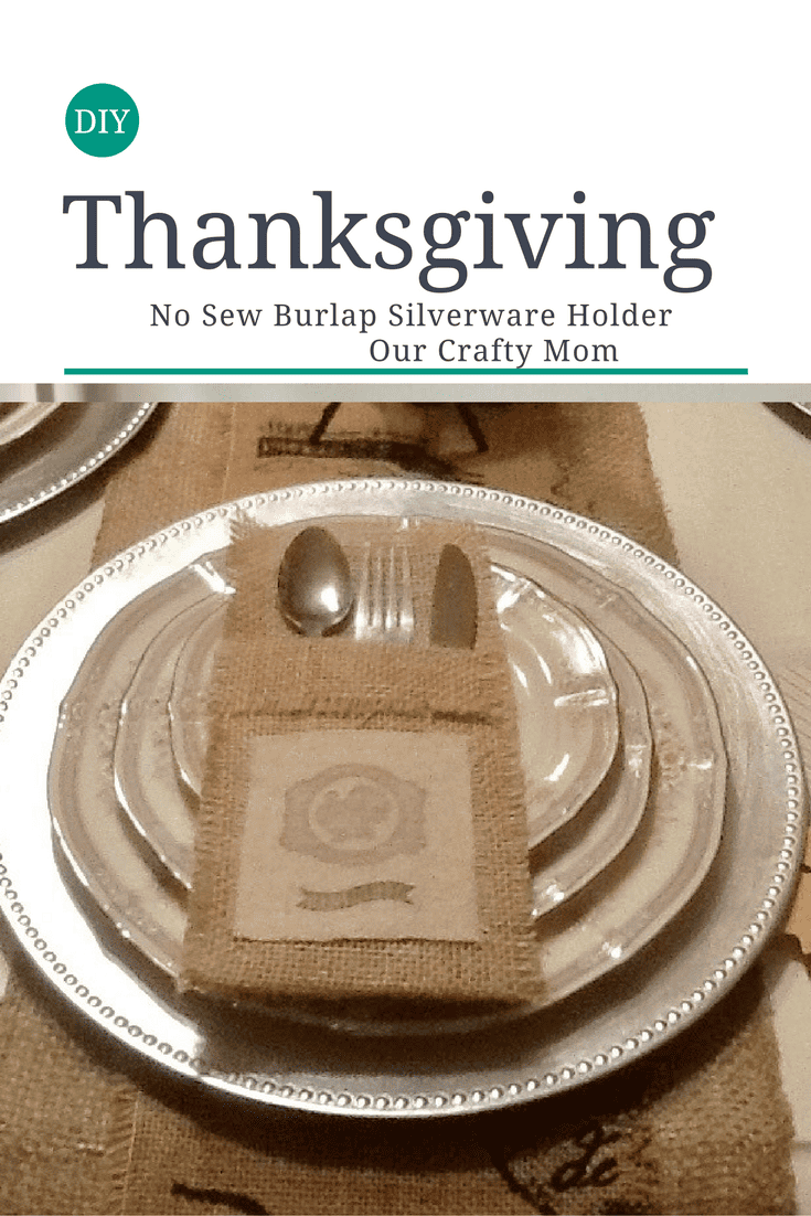 Thanksgiving Burlap Silverware Holder Our Crafty Mom