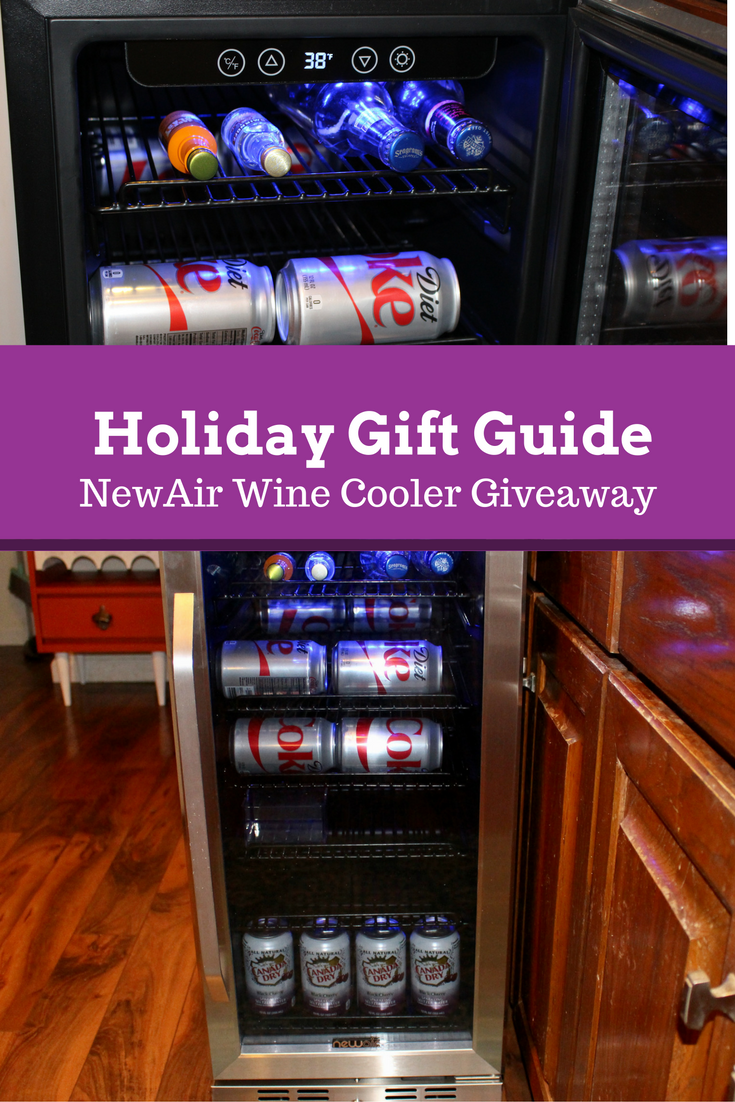 Holiday Gift Guide 2016 & NewAir Wine Cooler Giveaway Our Crafty Mom