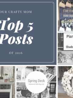 Our Crafty Mom Top 5 Posts of 2016