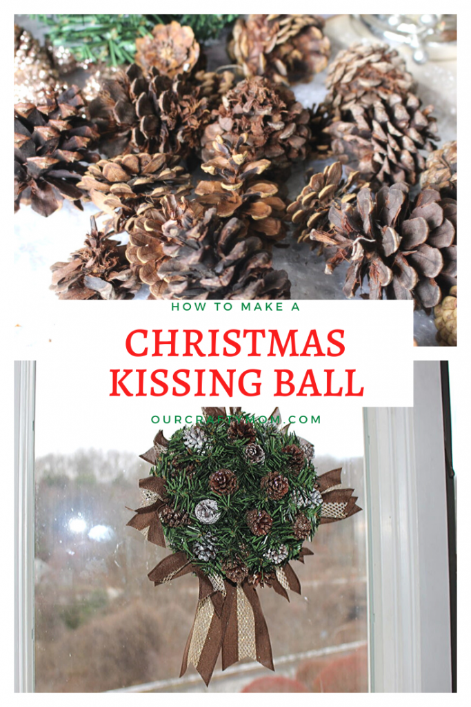 how-to-make-a-christmas-kissing-ball-with-pinecones-our-crafty-mom