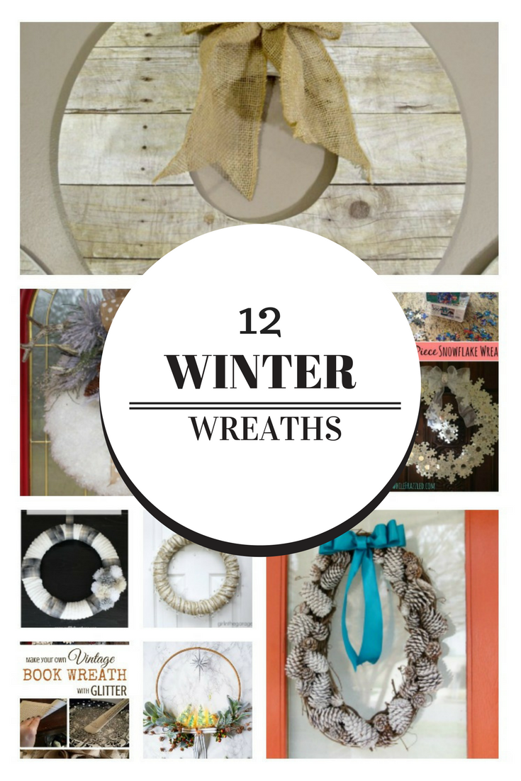 12 Beautiful Winter Wreaths Our Crafty Mom