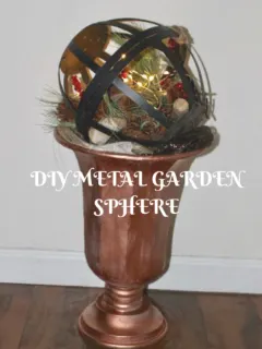 Thrift Store Decor Upcycle Challenge Metal Garden Sphere Our Crafty Mom
