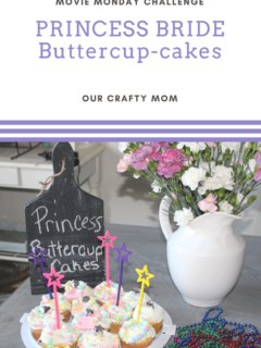Monday Movie Challenge Blog Hop-Princess Bride Buttercup(cakes) Our Crafty Mom