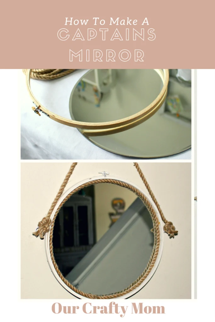 How To Make A Captains Mirror Our Crafty Mom Pinterest 2.