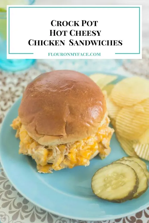 https://flouronmyface.com/crock-pot-hot-cheesy-chicken-sandwiches