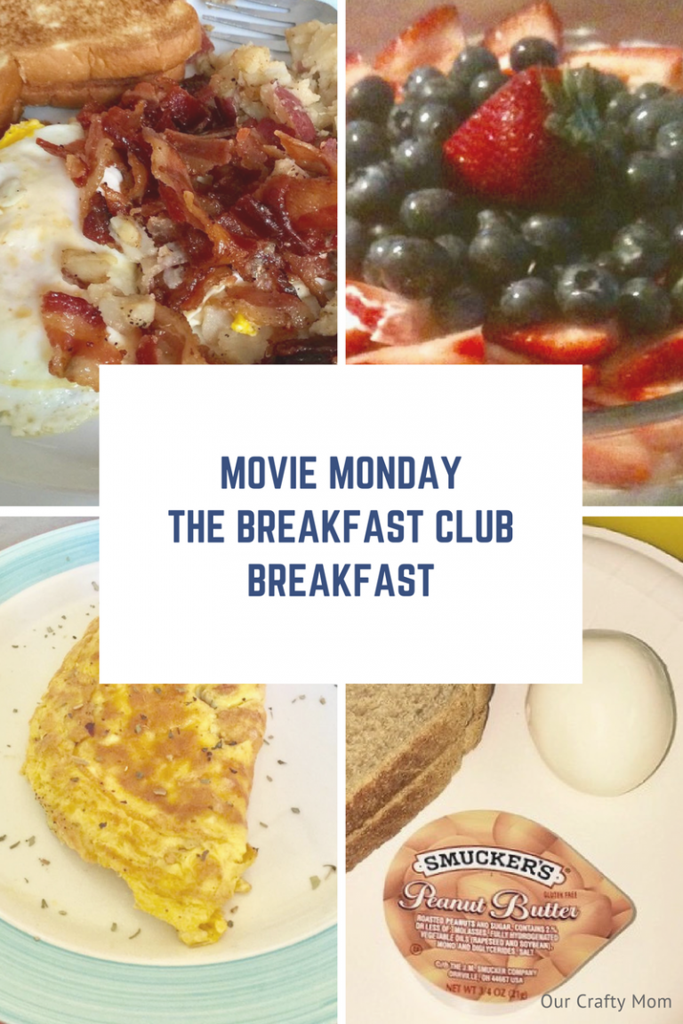 Movie Monday Challenge -The Breakfast Club Breakfast - Our Crafty Mom