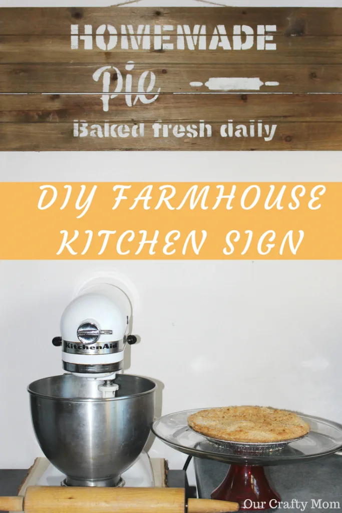 DIY Farmhouse Kitchen Sign Our Crafty Mom