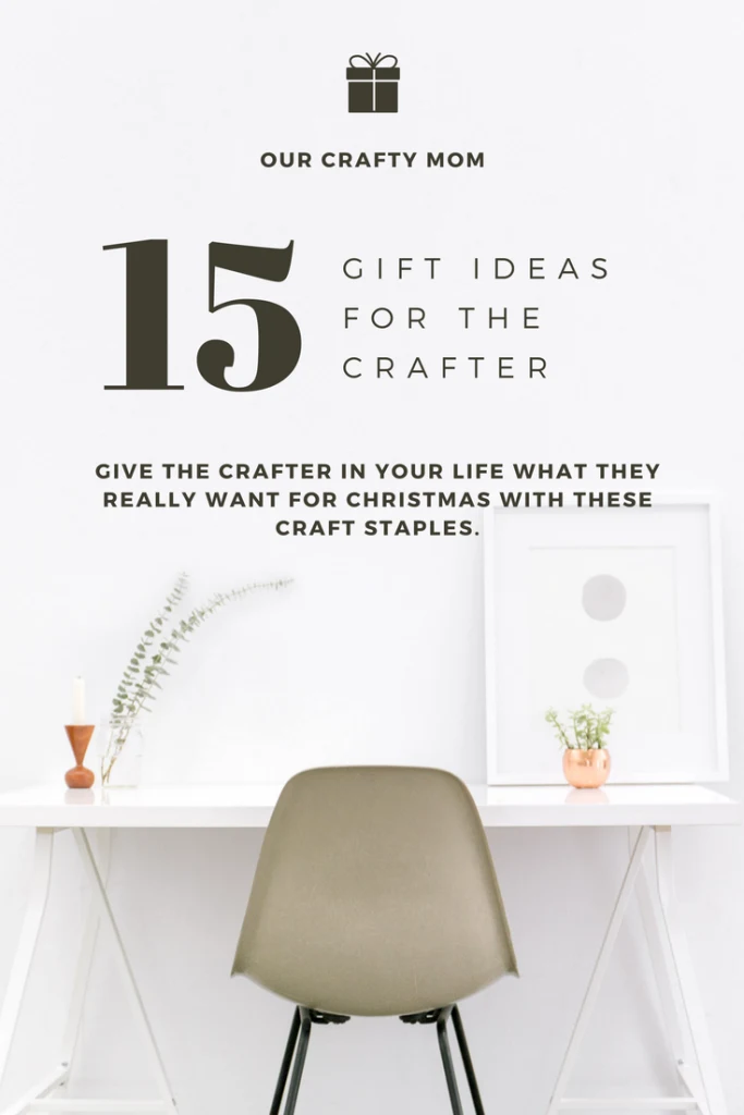 The Ultimate Holiday Gift Guide Round Up - Gifts For The Crafter - Our Crafty Mom #giftguide #crafter #giftideas #christmas