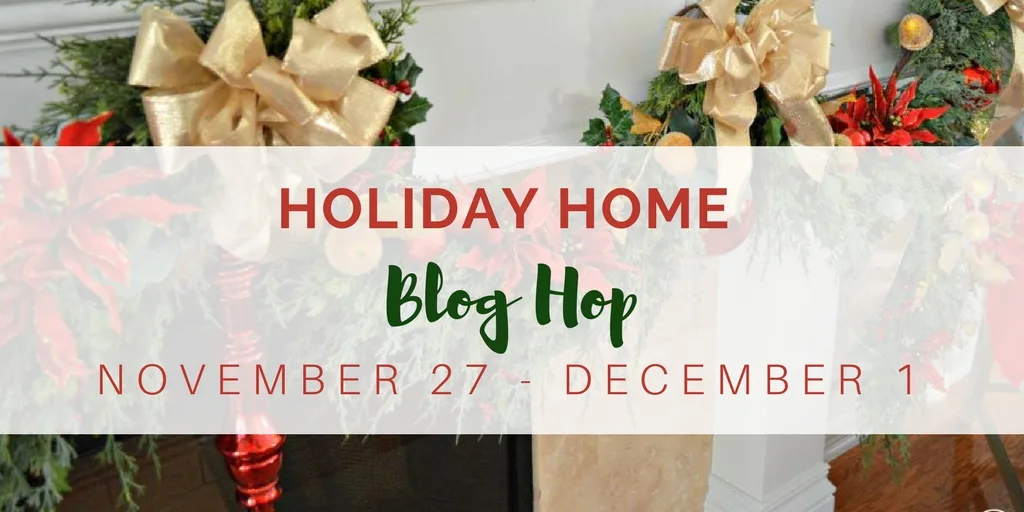 Holiday Home Blog Hop Our Crafty Mom