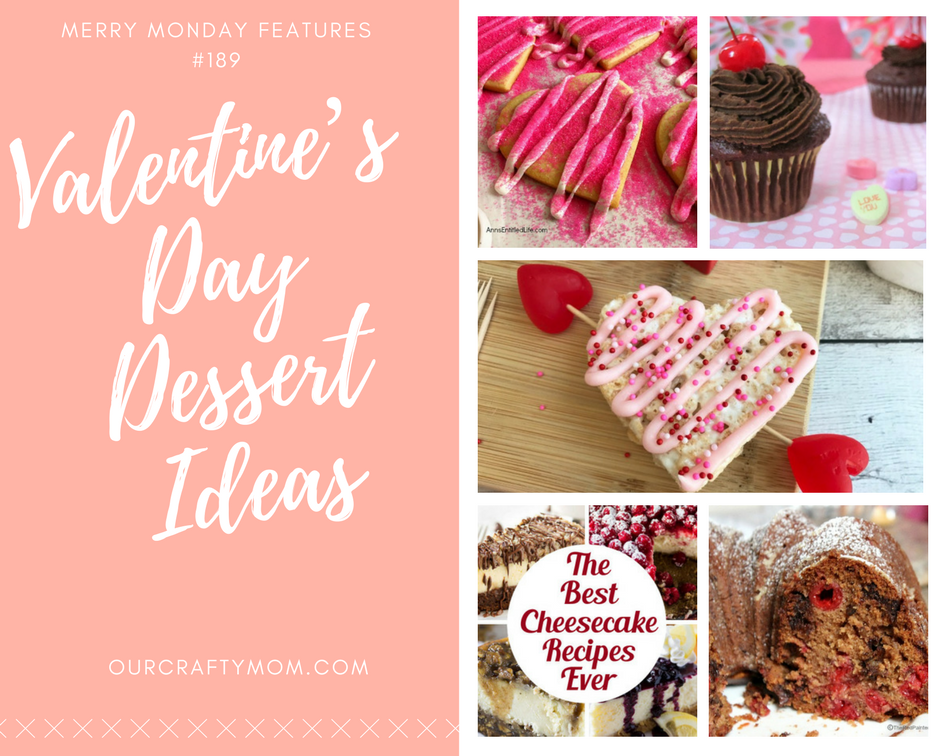 5 Valentine’s Day Dessert Ideas Our Crafty Mom #recipes #desserts
