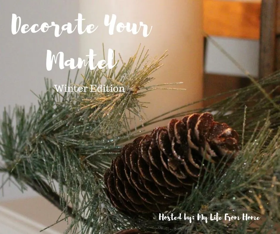 Winter Mantel Blog Hop Our Crafty Mom #wintermantel #winterdecor