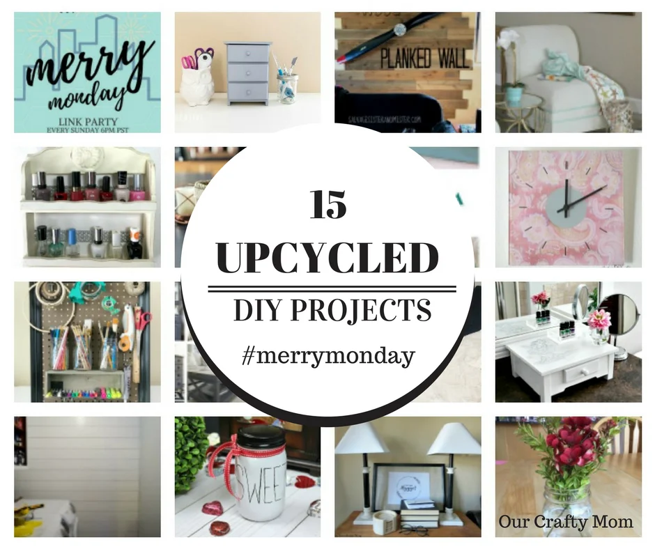 15 Upcycled Cool And Creative Home Decor Projects Our Crafty Mom #upcycled #merrymonday
