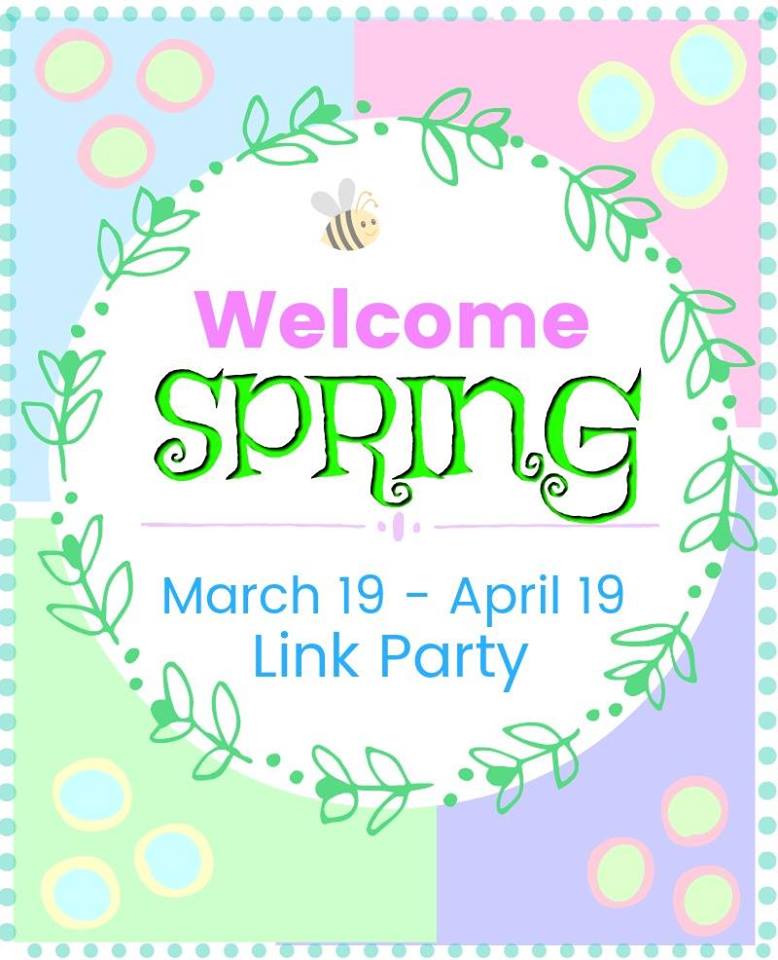 Welcome Spring Link Party Our Crafty Mom