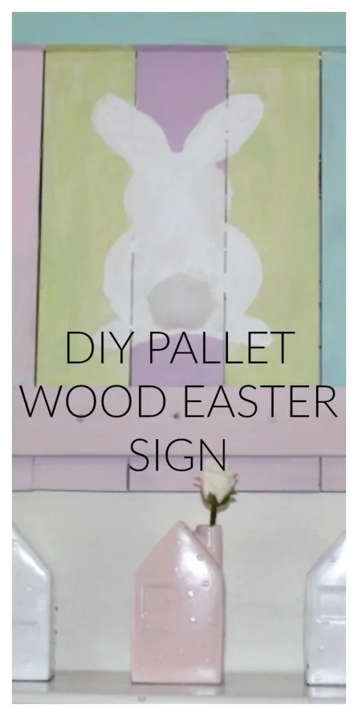 DIY Pallet Wood Easter Sign