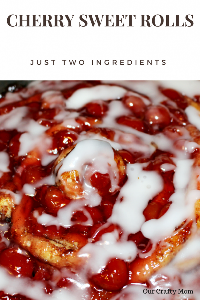 Delicious Cherry Sweet Rolls With Just Two Ingredients Our Crafty Mom #pinterestchallenge #cherrysweetrolls #recipes