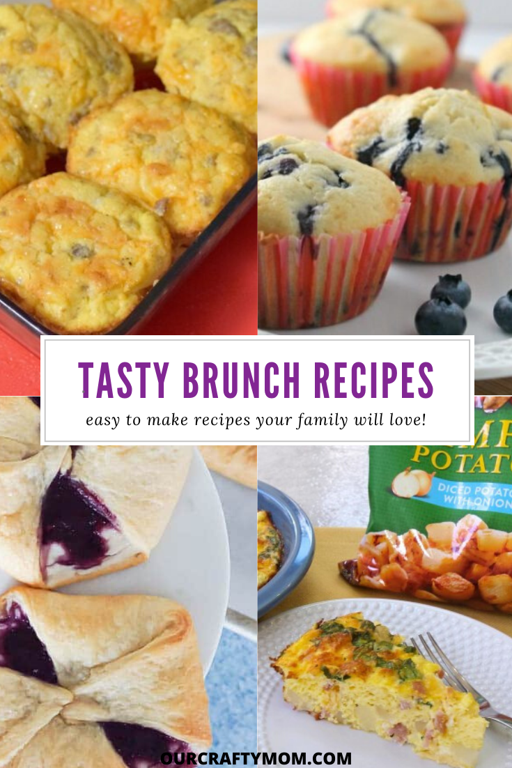 10 Yummy Brunch Recipes Your Family Will Love Our Crafty Mom