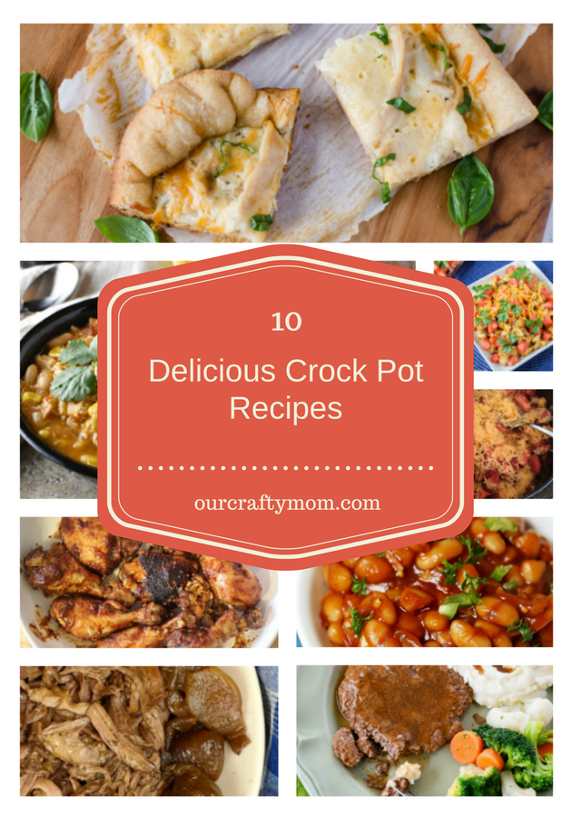 10 Easy To Make Crock Pot Dinner Recipes Our Crafty Mom #merrymonday #crockpot #slowcooker #recipes