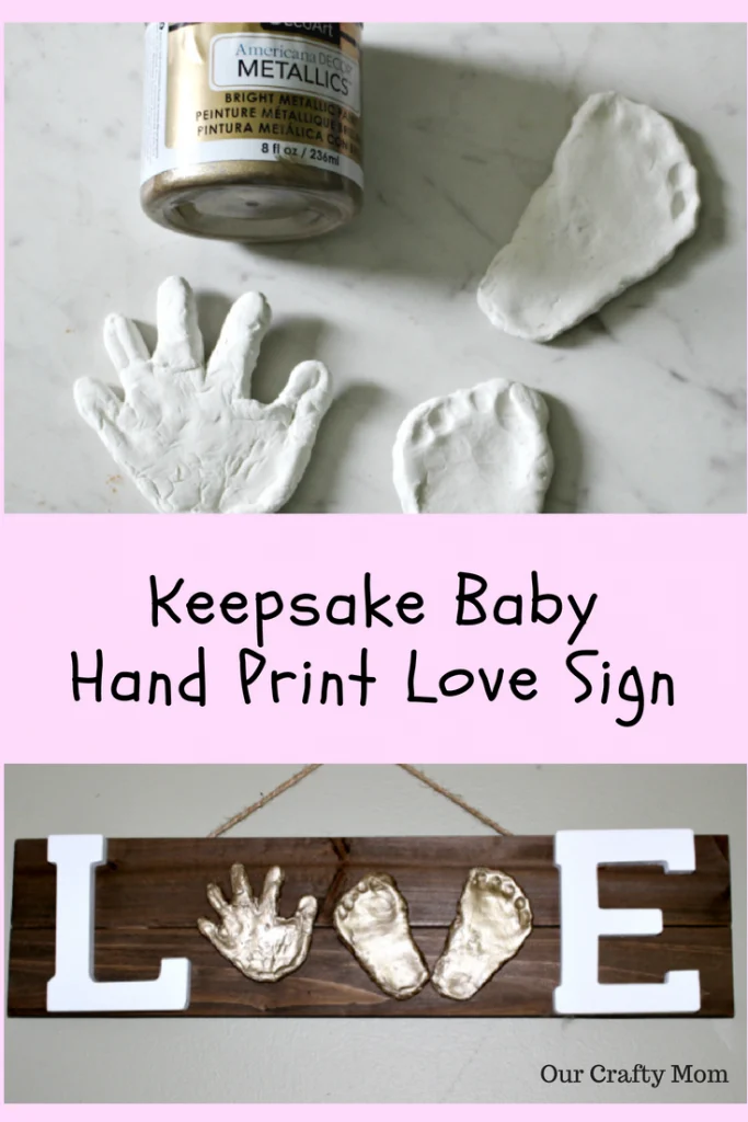 Make A Keepsake Baby Hand Print Love Sign Our Crafty Mom #fathersdaygift #babyhandprint #giftidea #airdryclay @Activaproducts