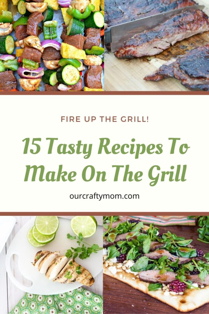 15 Best Grilling Recipes For Summer That You Will Love!