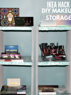 IKEA Hack - DIY Makeup Storage Our Crafty Mom