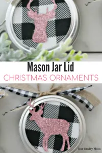 How To Make Buffalo Check Mason Jar Lid Christmas Ornaments #ourcraftymom #christmasornaments #cricut #cricutmade