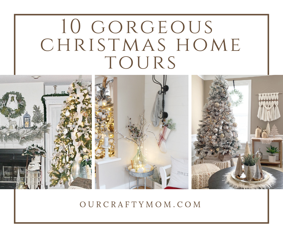 10 Gorgeous Christmas Home Tours To Inspire You!
