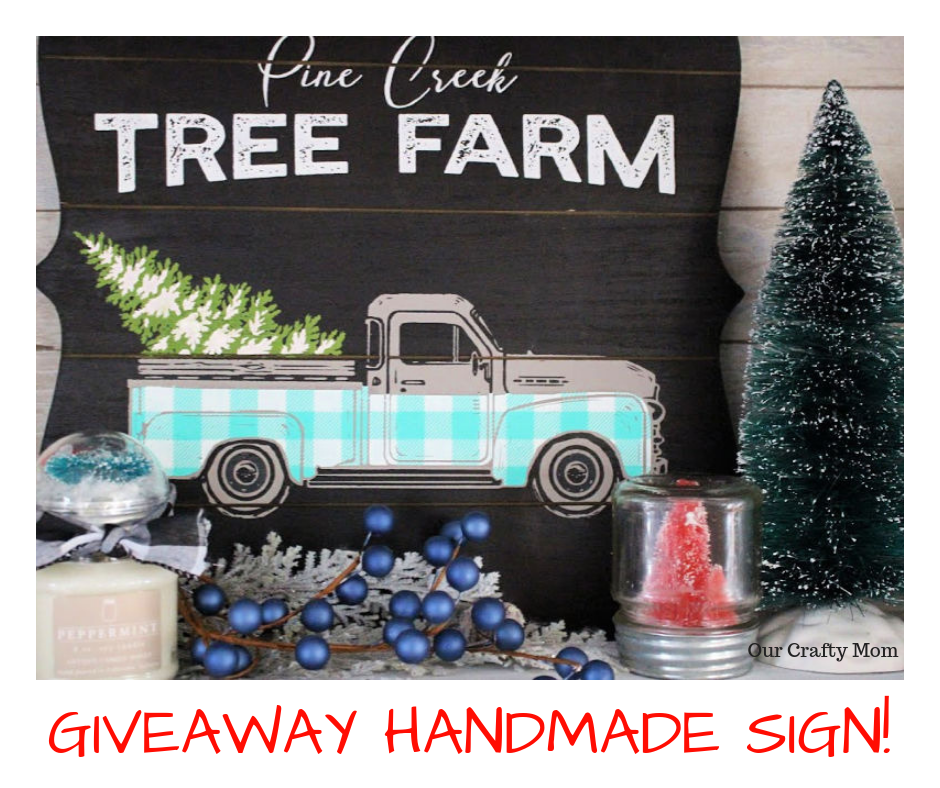 Giveaway Handmade Sign Our Crafty Mom