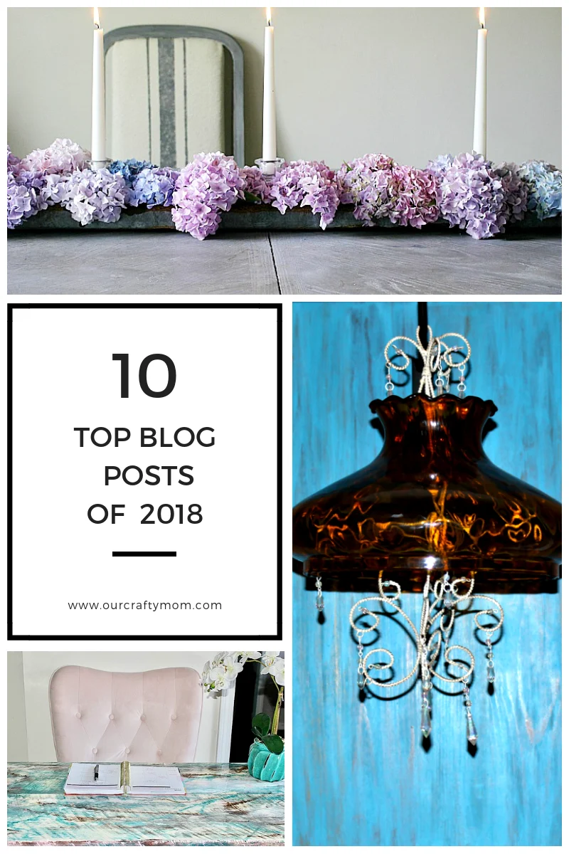 Top Blog Posts Of 2018 Our Crafty Mom