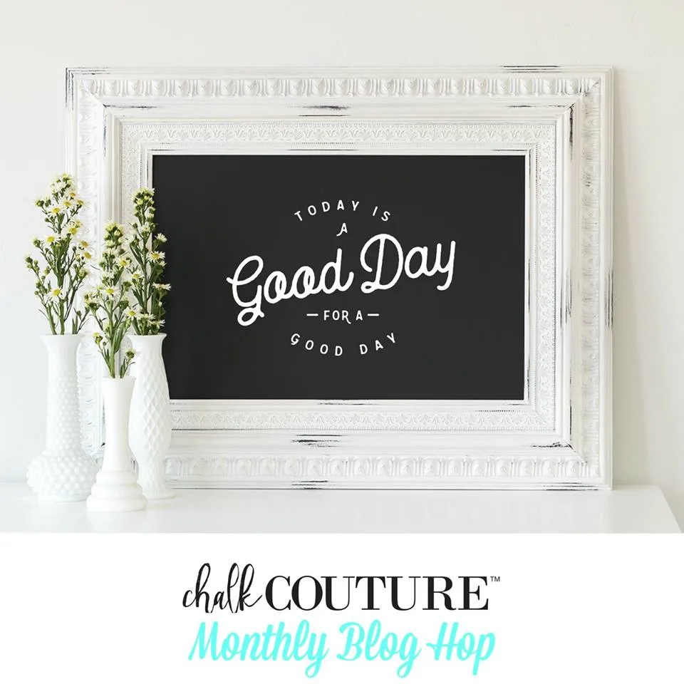 Monthly Chalk Couture Blog Hop