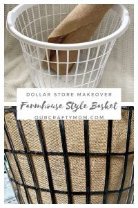 How To Make A Farmhouse Basket From The Dollar Store