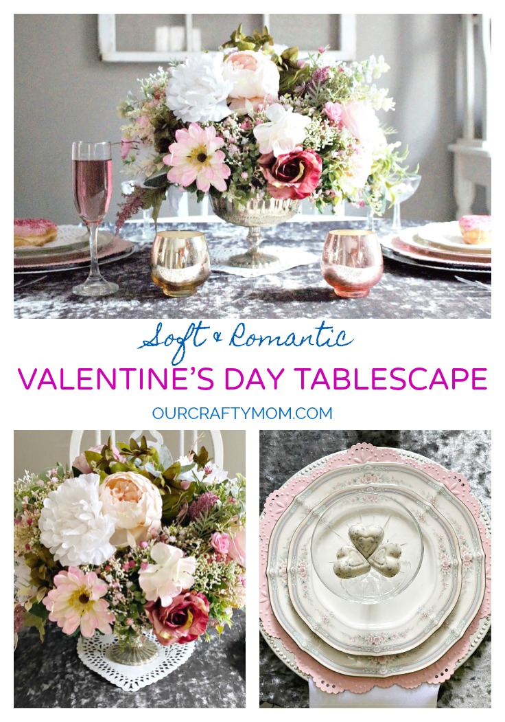 How To Set A Romantic Valentine’s Day Tablescape - Our Crafty Mom