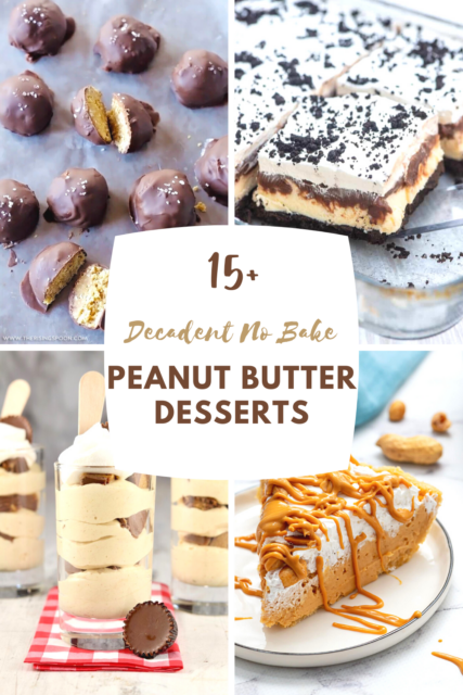 Decadent No Bake Peanut Butter Desserts - Quick And Easy Recipes