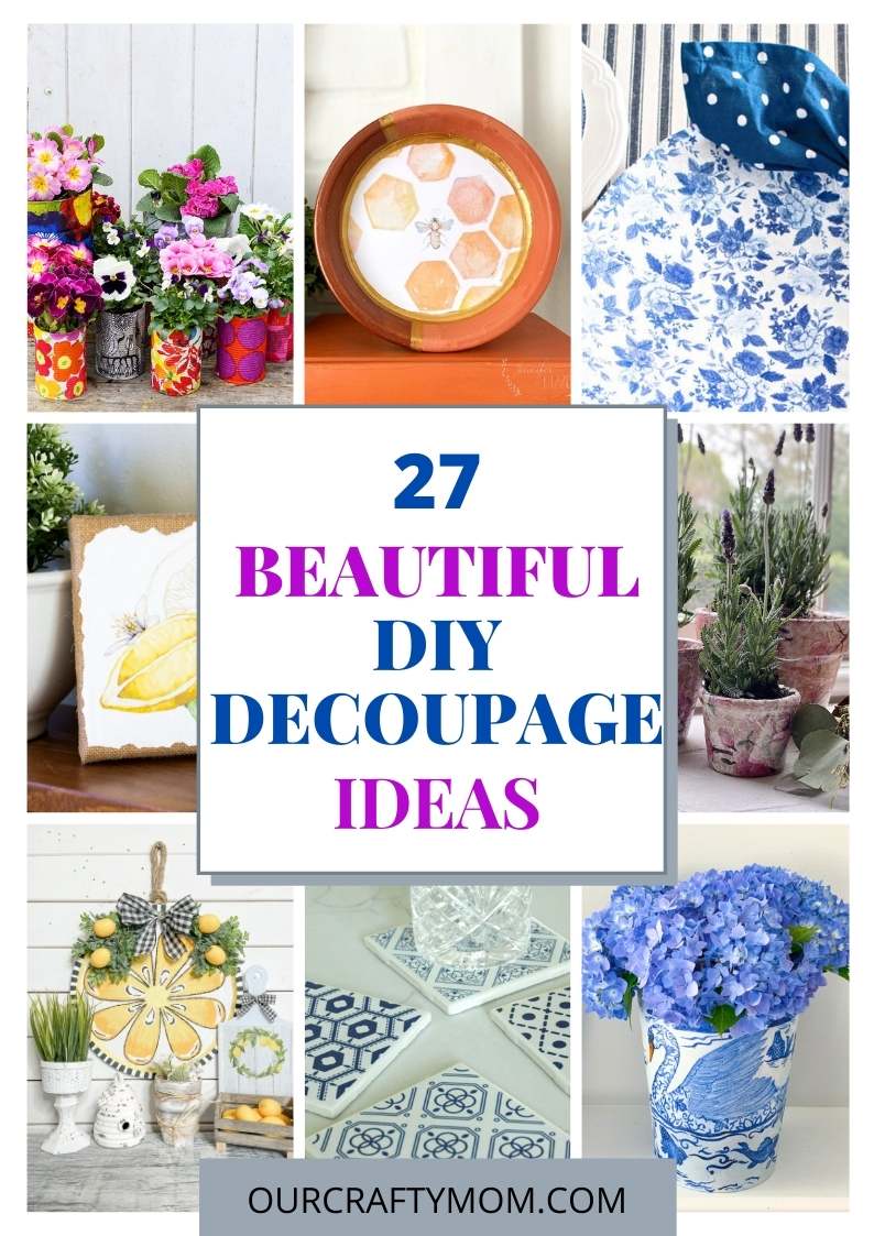 27 Super Easy and Creative DIY Decoupage Craft Ideas