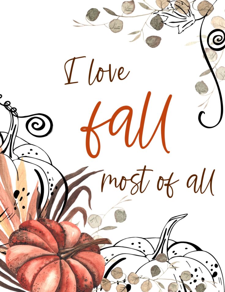 I love Fall - Printable