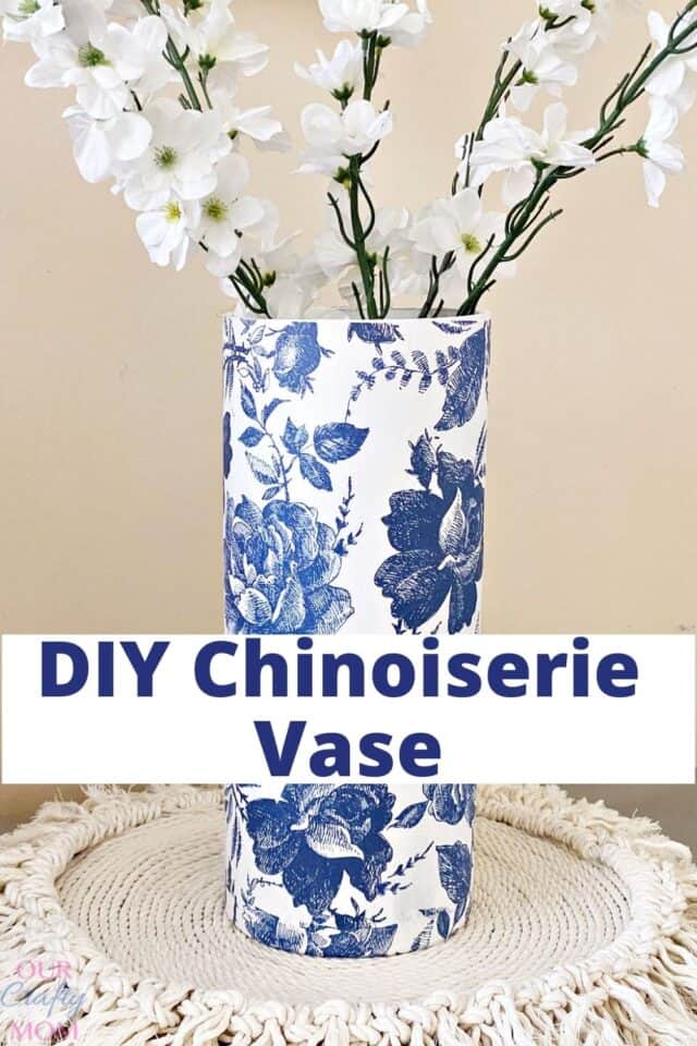 Make a Stunning Chinoiserie Vase with Decoupage Our Crafty Mom