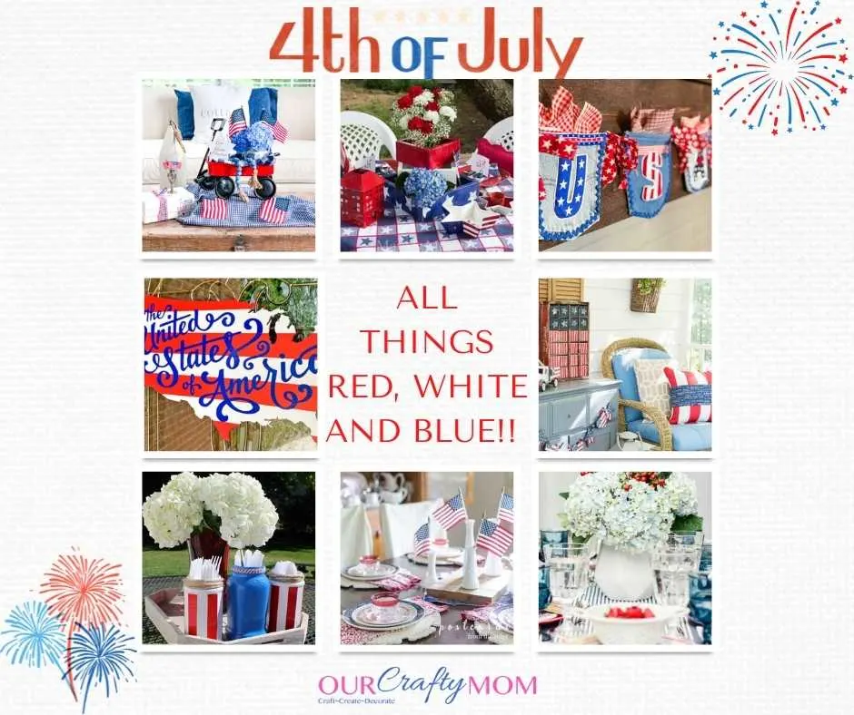 all things red, white and blue 4th of July decorations