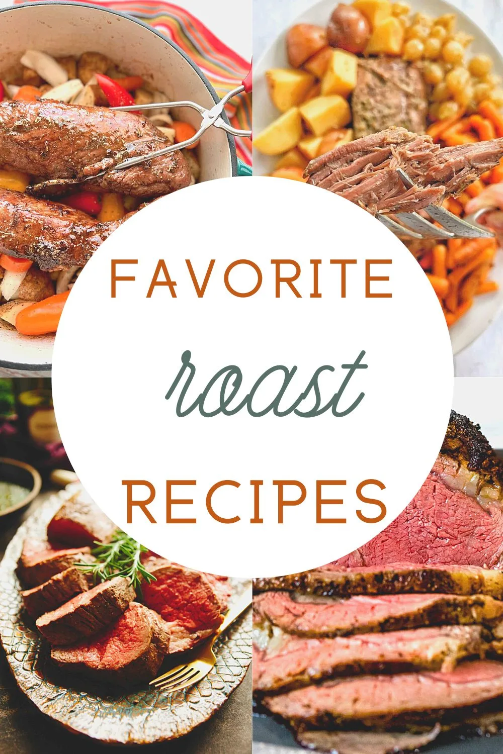 favorite roast recipes pin colalge with text overlay