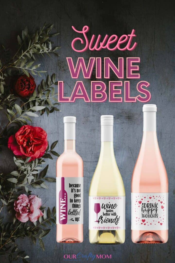 Set of 5 Free Printable Wine Labels To Customize Any Bottle Size!