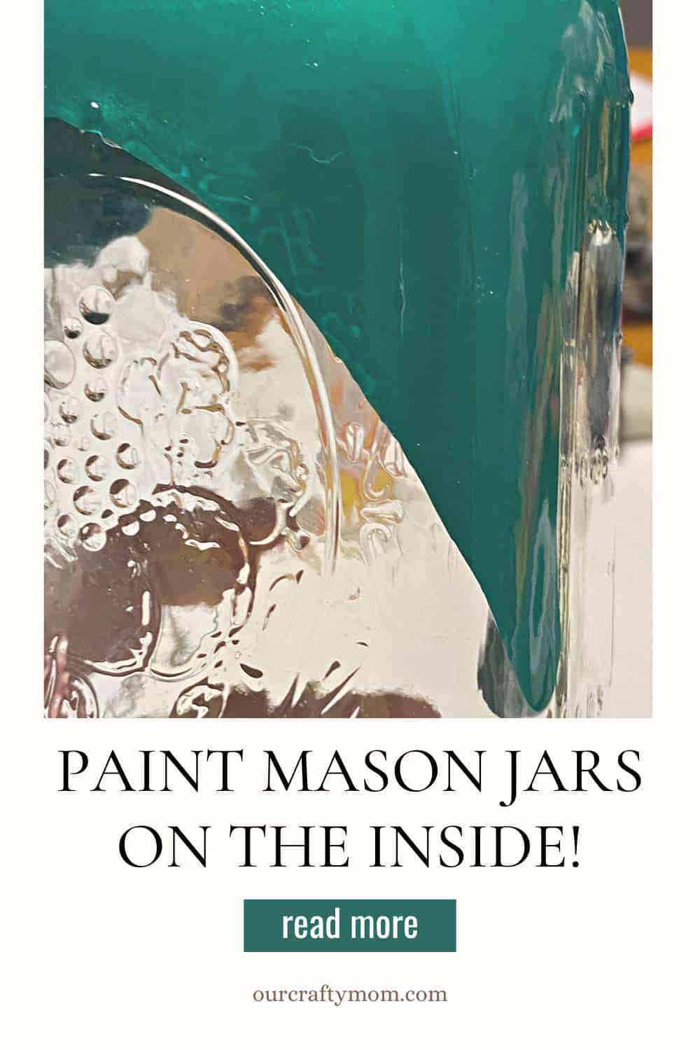 Pouring paint on the inside of a Mason Jar