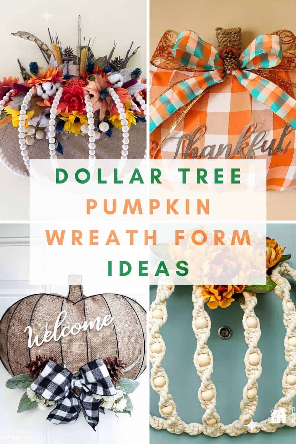 pin collage dollar tree pumpkin wreath form ideas with text