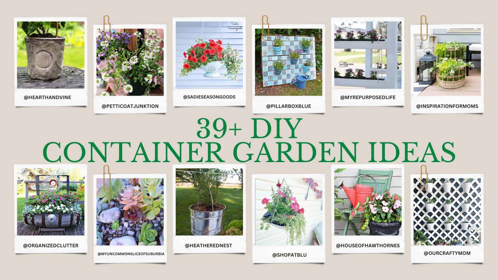 collage with 12 diy container garden ideas with text.