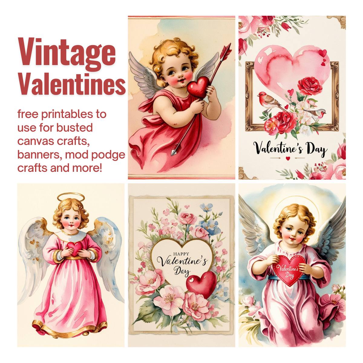 5 image collage vintage Valentines printables