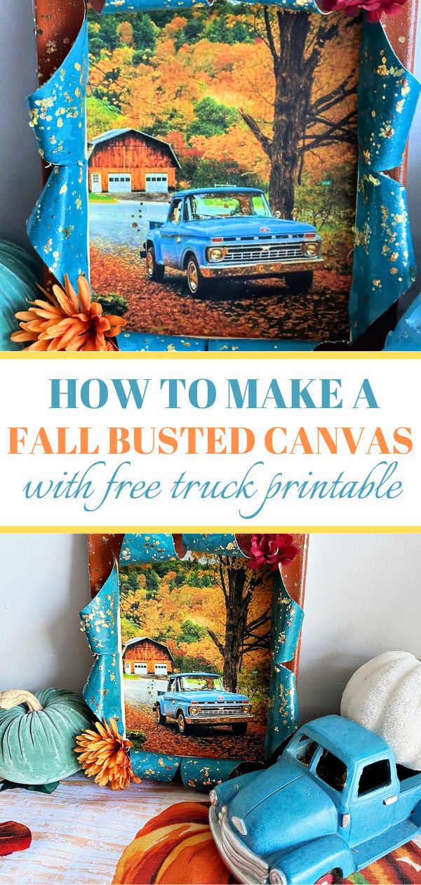 Busted Canvas Fall Truck Decor collage