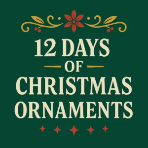 12 days of Christmas ornaments