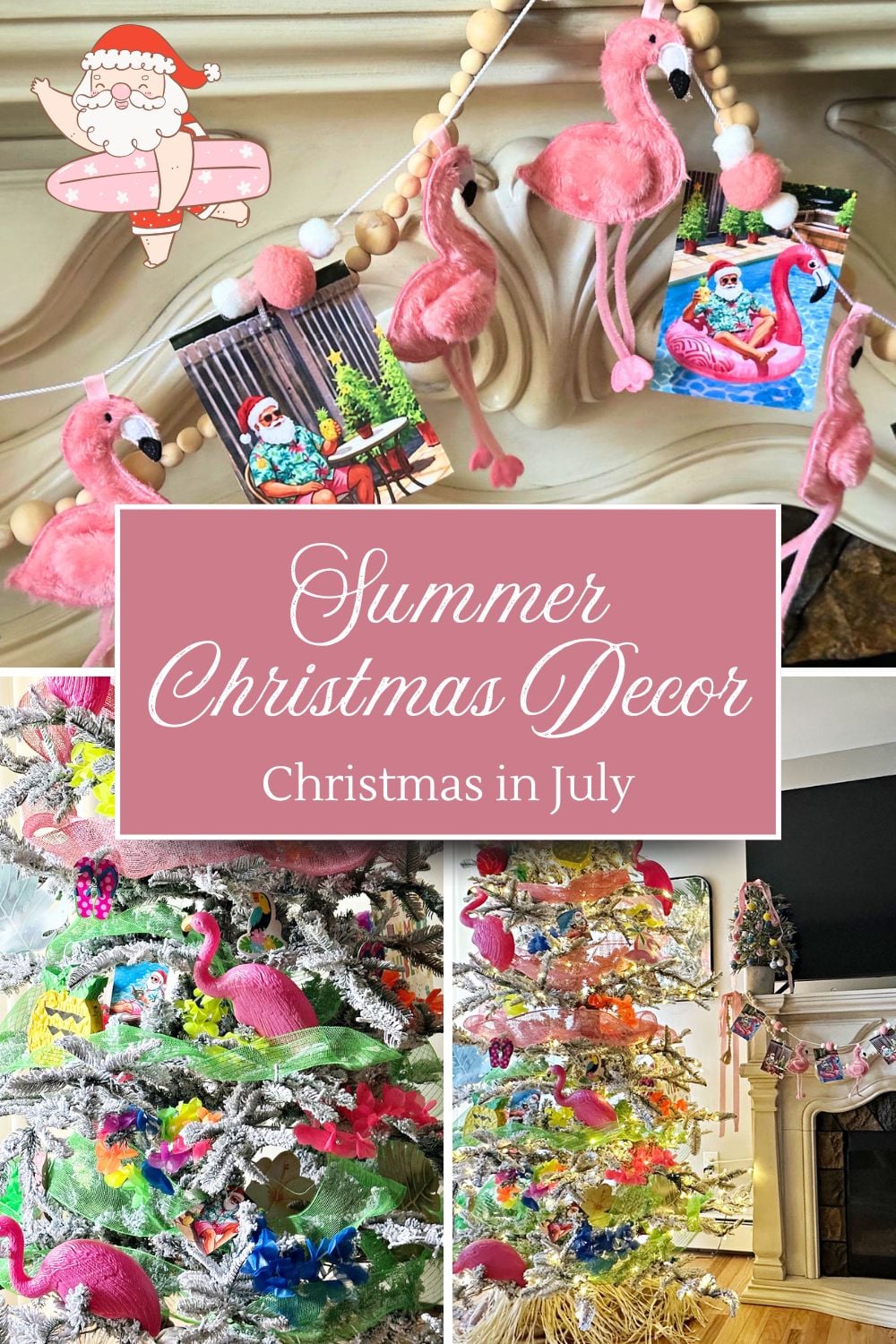 Summer Christmas Tree and mantel decorations with free summer santa printables